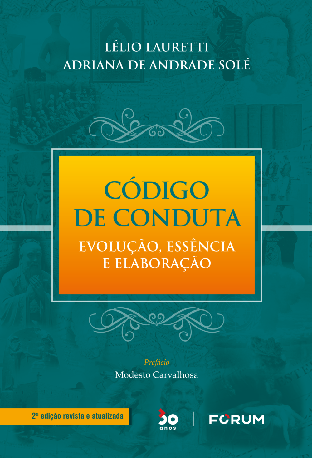 Livro: “Código de Conduta: Evolução, Essência e Elaboração – A ponte entre a ética e a organização”