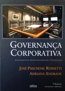 Livro Governança Corporativa: Fundamentos, Desenvolvimento e Tendências