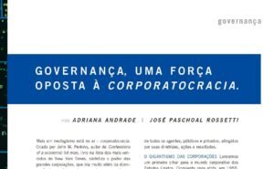 Governança, uma força oposta à corporatocracia