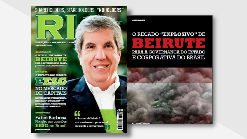 Artigo: O recado “explosivo” de Beirute para a Governança do Estado e corporativa do Brasil Artigo: O recado “explosivo” de Beirute para a Governança do Estado e corporativa do Brasil